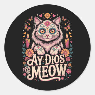 Ay Dios Meow Lustiger Zucker-Schädel-Katze Dia De Runder Aufkleber