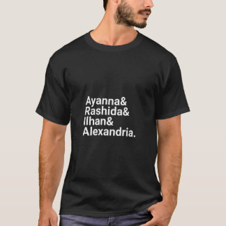 Ayanna Rashida Ilhan und Alexandria Kongress Squad T-Shirt