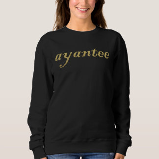 ayantee sweatshirt