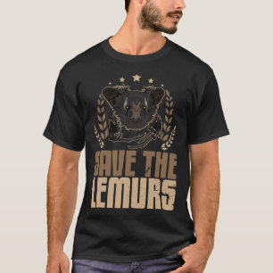 Aye Aye Primate Lemurs Madagaskar 16 T-Shirt
