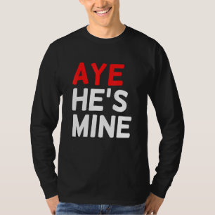 Aye hat mein sarkastisches Zitat für Frauen und Mä T-Shirt
