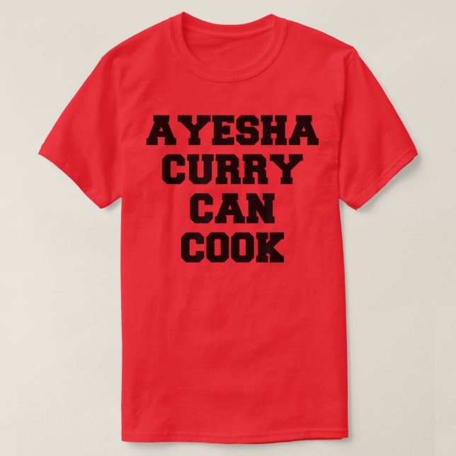 Ayesha Curry Can Cook 224 T-Shirt (Design vorne)