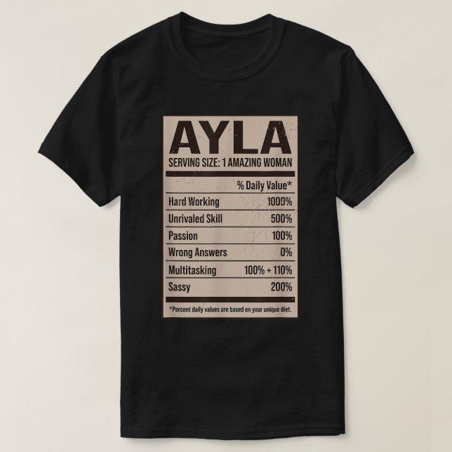 Ayla Nutrition Facts Name Nickname Alias Title Fri T-Shirt (Design vorne)