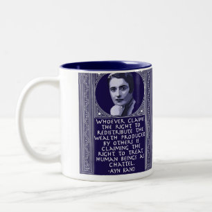 Ayn Rand auf Wiederverteilung des Reichtums Zweifarbige Tasse