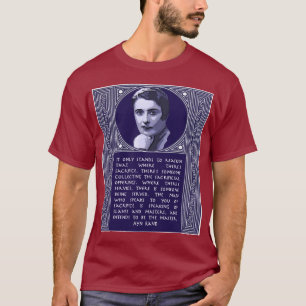 Ayn Rand-Zitat auf denen, die auf Opfer drängen T-Shirt