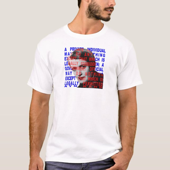 Ayn Rand-Zitat-Shirts T-Shirt (Vorderseite)