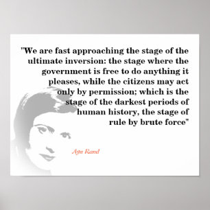Ayn Rand Zitat über die ultimative Inversion Poster