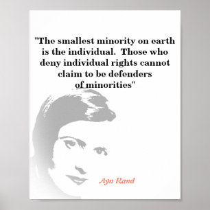 Ayn Rand zitiert auf die kleinste Minderheit Poster