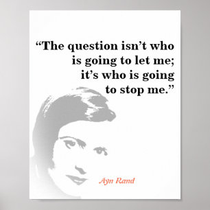 Ayn Rand zitiert zur Frage Poster