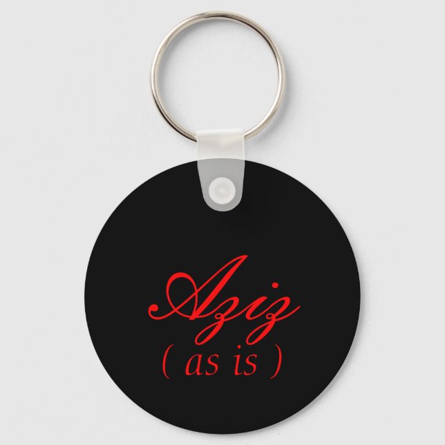 Aziz, (wie es ist) schlüsselanhänger (Vorderseite)