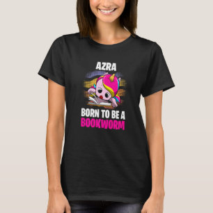 Azra ist Geboren ein Buchwurm Personalisiert T-Shirt