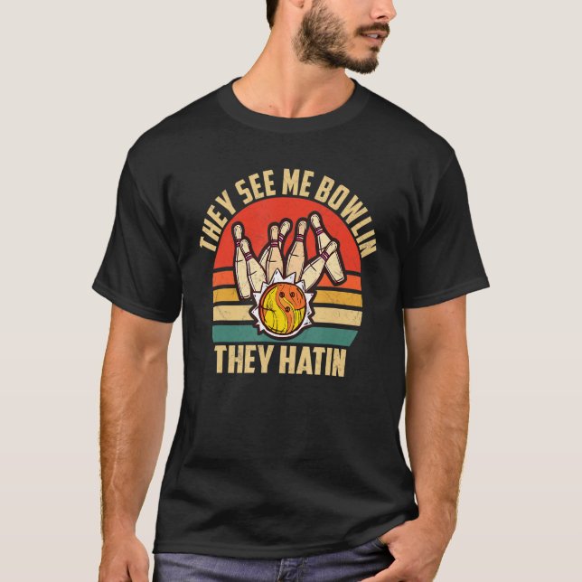 B0wling Vintag Retro Sie Hatin T-Shirt (Vorderseite)