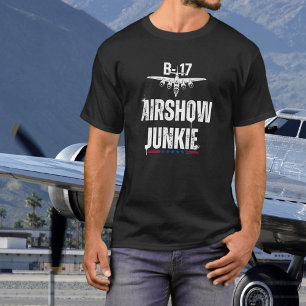 B-17 Vintag Airplane Airshow Junkie Aviation WWII T-Shirt
