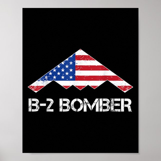 B-2 Spirit Stealth Bomber Flag US Military Aircra Poster (Vorne)