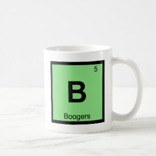 B - Boogers Chemistry Periodisches Tabellensymbol Kaffeetasse