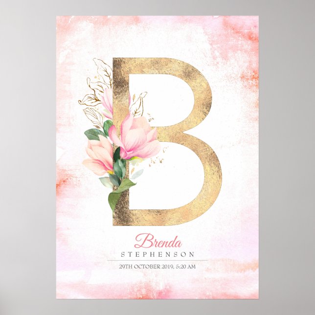 B Brief Monogramm Goldene Blätter Rosa Magnolie Fl Poster (Vorne)