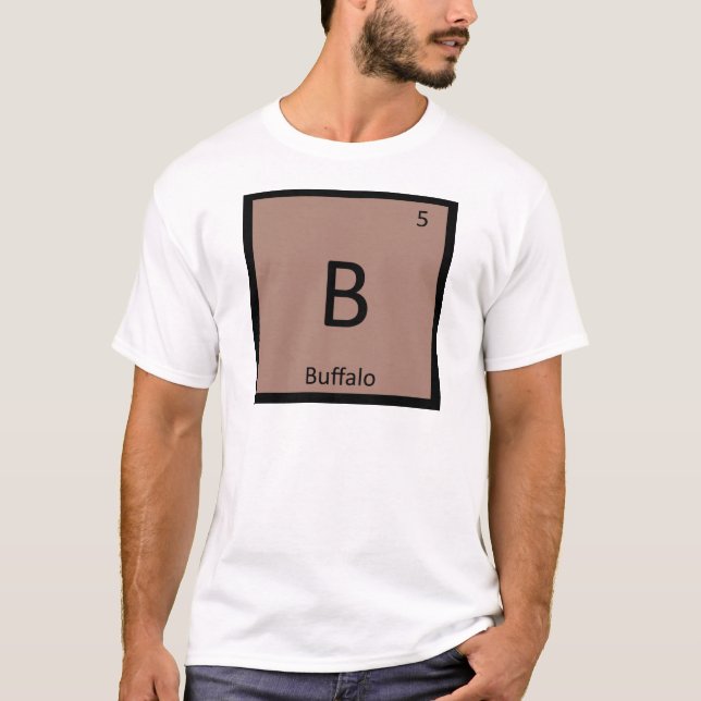 B - Buffalo Buffalo Chemistry Symbol T-Shirt (Vorderseite)