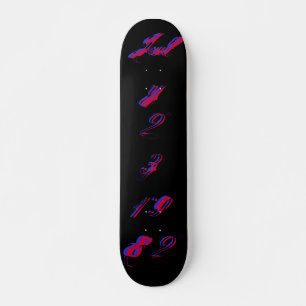"B-Day" Juli 23 1982 - Skateboard - Anpassbar