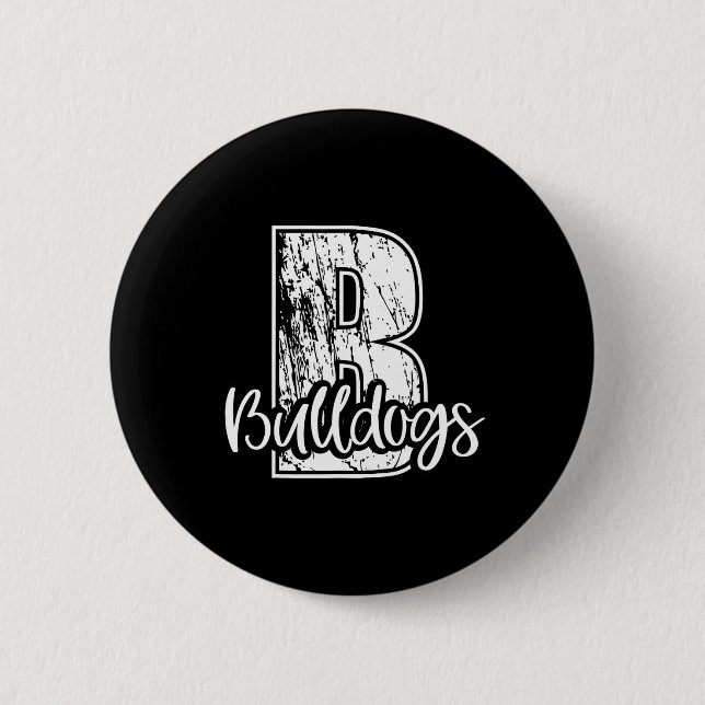 B Für Bulldogs School Sports Fan Team Spirit Button (Vorderseite)