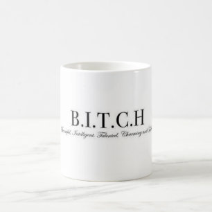 B_._I_._T_._C_._H KAFFEETASSE