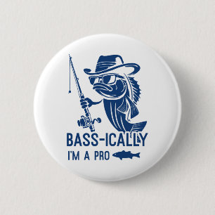 B-ically bin ich ein professioneller Angler, lusti Button