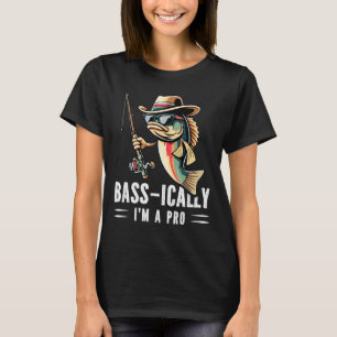 B-ically bin ich ein Profi-Lustiger-Angler-Fisch  T-Shirt