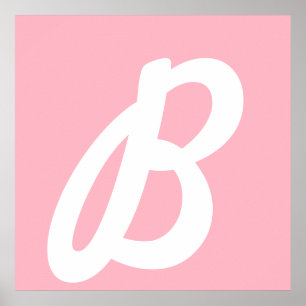 B im Rosa Poster