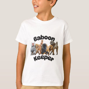 B ist für Baboon Keeper T-Shirt