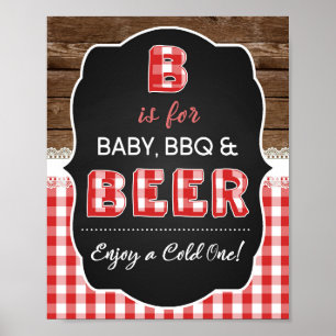 B ist für Baby, GRILLEN & Beer-Zeichen - Red Baby  Poster