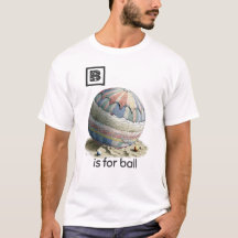 B ist für Ball T - Shirt