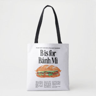 B ist für Banh Mi Vietnamese Sandwich