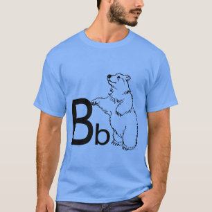 B ist für Bär T-Shirt