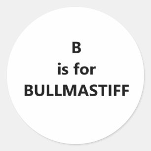 b ist für bull mastiff.png runder aufkleber