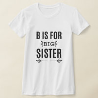 b ist für große Schwester das beste Geschenk für g
