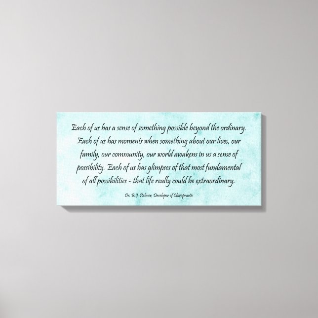 B J Palmer Außergewöhnliches Leben Leinwanddruck (Vorderseite)