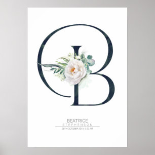 B Letter Monogram Weiße Blume und Grüne Poster