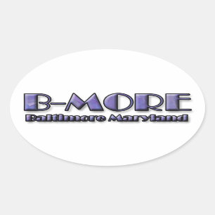 B-MORE Baltimore Maryland Logo Ovaler Aufkleber
