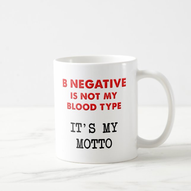B Negative Funny Mug Tasse (Rechts)