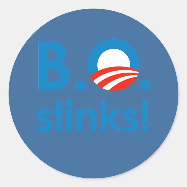 B.O. Stinks / Anti-Obama Runder Aufkleber (Vorderseite)