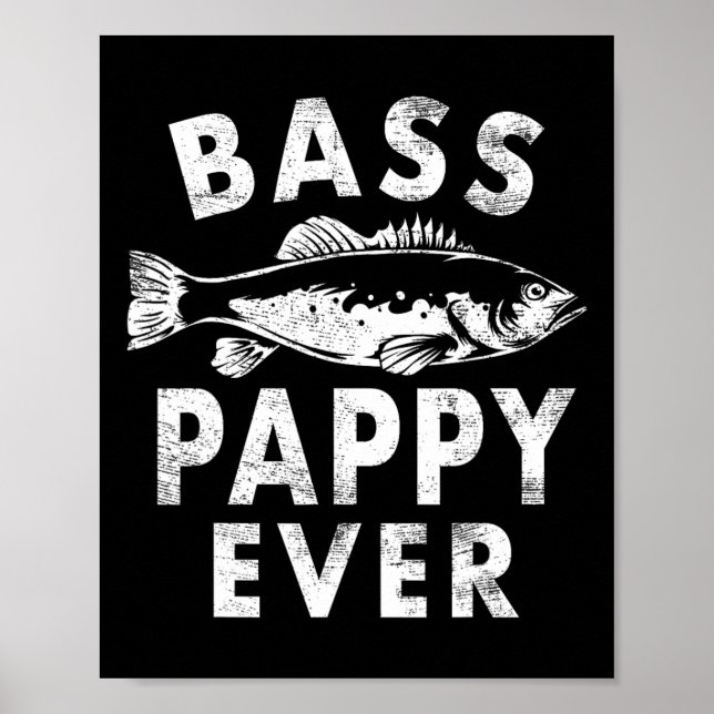 B Pappy Ever Fishing Gifts Pappy Vatertag Poster (Vorne)