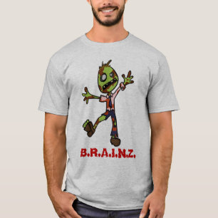 B.R.A.I.N.Z. T-Shirt
