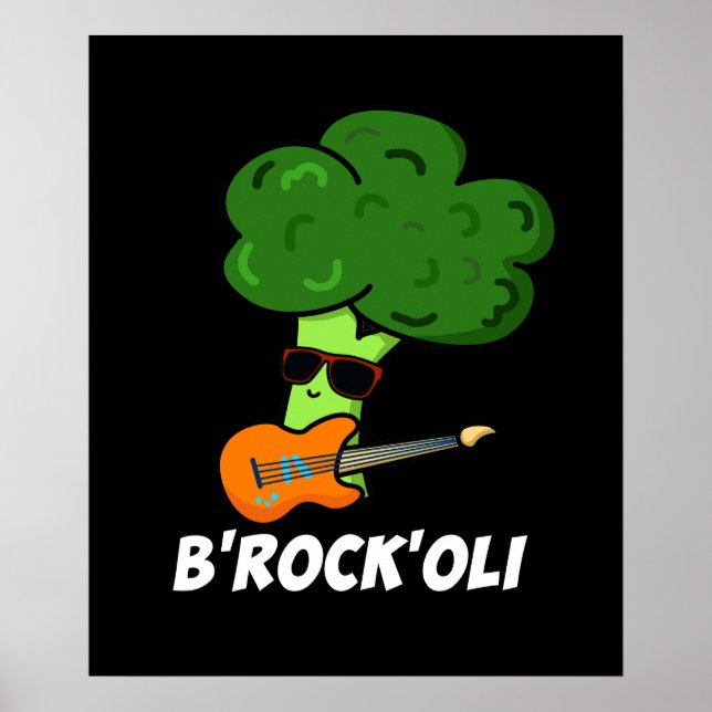 B-Rock-Oli Funny Rocker Broccoli Pun Dark BG Poster (Vorne)