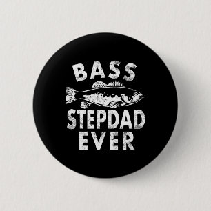 B Stepdad je Fischen Geschenke Step-dad Vatertag Button