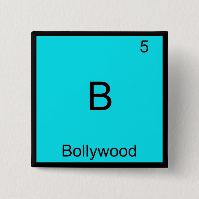 B - T-Shirt "Bollywood Funny Chemistry Element" Button (Vorderseite)