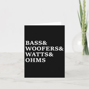B und Woofers Car Audio Funny T Shirt Karte