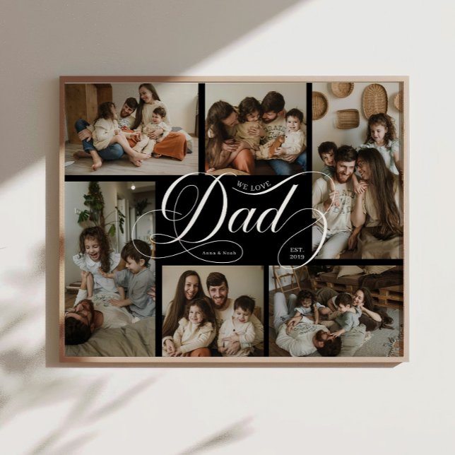 B & W Dad-Script-Typografie 6-Foto-Collage Poster (Von Creator hochgeladen)