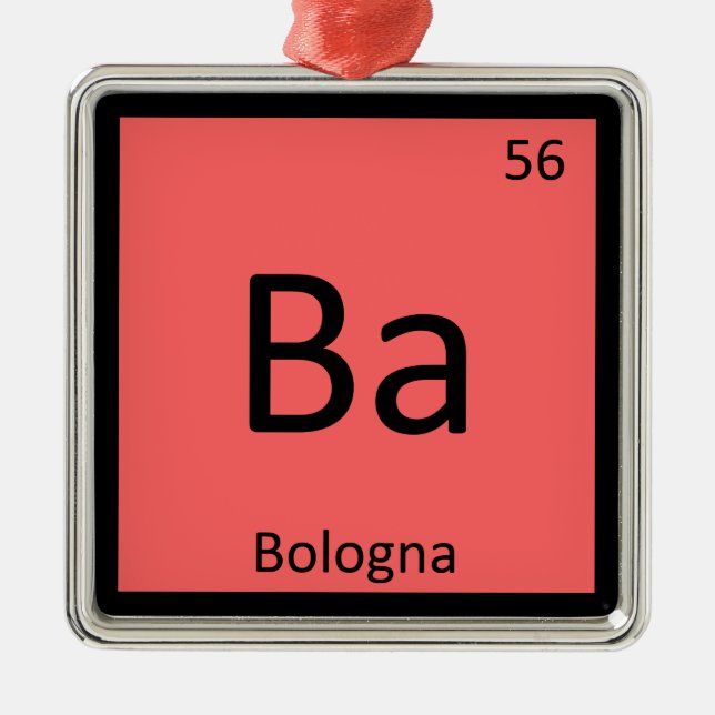 Ba - Bologna-Fleischchemie - Periodisches Tabellen Ornament Aus Metall (Vorne)