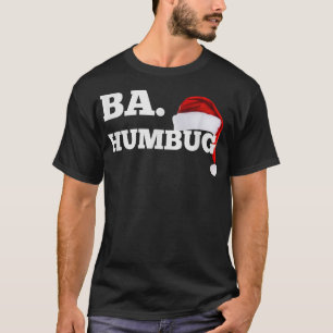 Ba Humbug Weihnachtsmannmütze Funny Bar Crawl Fest T-Shirt