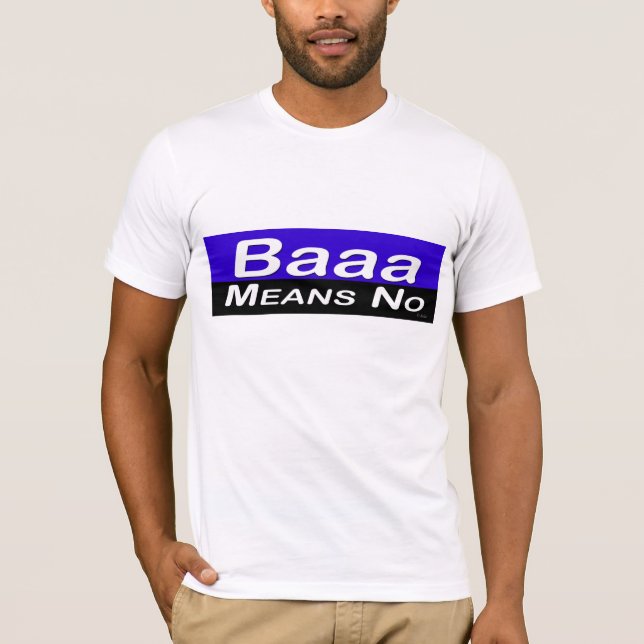 Baaa bedeutet kein T-Shirt (Vorderseite)