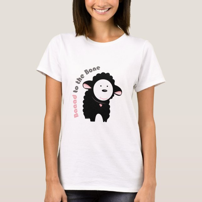 Baaaad zum Knochen T-Shirt (Vorderseite)